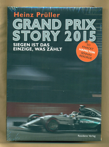 Grand Prix Story 2015: Siegen ist das Einzige, was zählt. So knackt Hamilton Sennas Rekorde