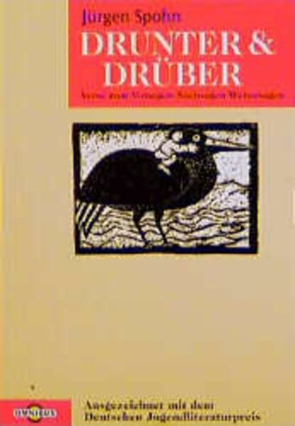 Drunter & Drüber: Verse zum Vorsagen, Nachsagen, Weitersagen (Omnibus)
