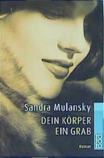 Dein Körper ein Grab