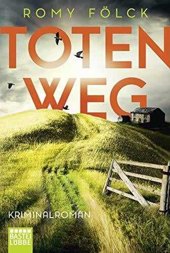Totenweg: Kriminalroman. Atmosphärische Spannung aus Norddeutschland: Band 1 der SPIEGEL-Bestsellerserie (Elbmarsch-Krimi, Band 1)