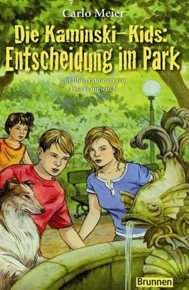 Die Kaminski-Kids: Entscheidung im Park: Band 8