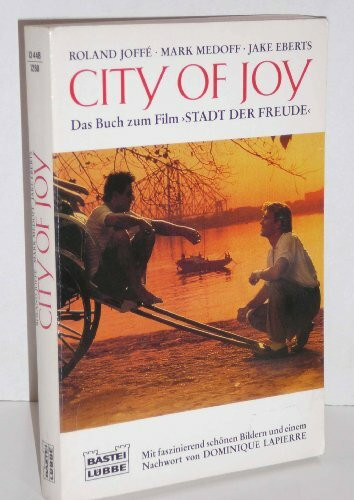 City of Joy (Allgemeine Reihe. Bastei Lübbe Taschenbücher)