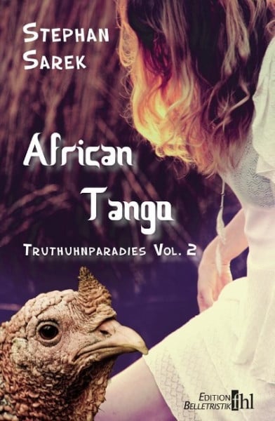 African Tango - Truthuhnparadies Vol. 2