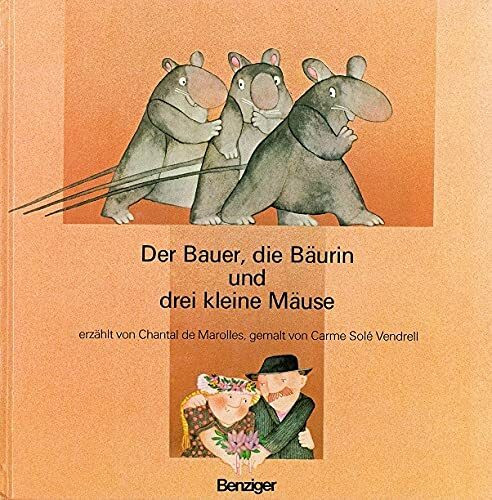 Der Bauer, die Bäurin und drei kleine Mäuse