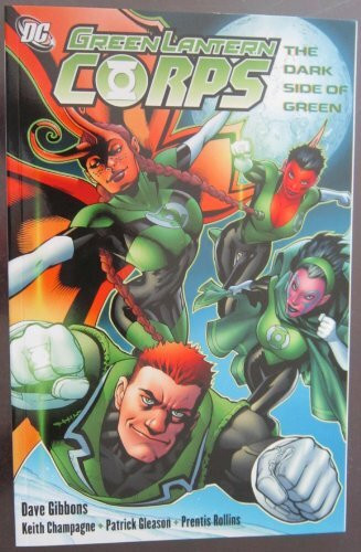 Green Lantern Corps: The Dark Side of Green