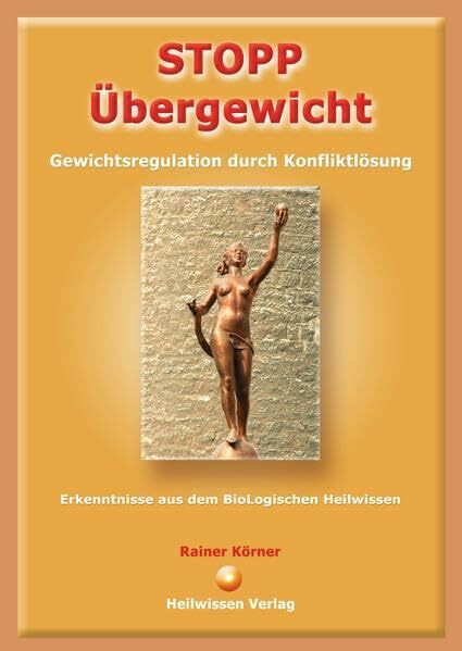 STOPP Übergewicht: Gewichtsregulation durch Konfliktlösung