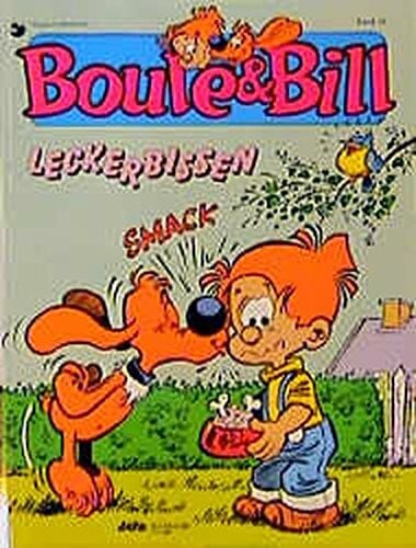 Boule & Bill, Bd.10, Leckerbissen