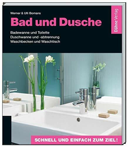 Bad und Dusche: Badewanne und Toilette - Duschwanne und -abtrennung - Waschbecken und Waschtisch