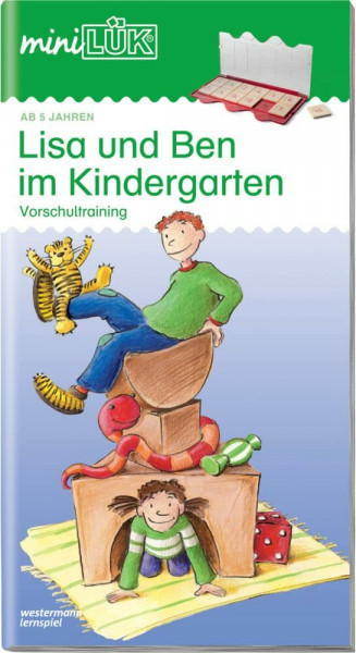 miniLÜK: Vorschule Lisa und Ben im Kindergarten (miniLÜK-Übungshefte: Vorschule)