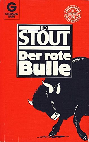 Der rote Bulle : Kriminalroman = Some buried Caesar.