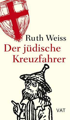 Der jüdische Kreuzfahrer: Roman: Roman. E-Book inside: Download-Code im Buch