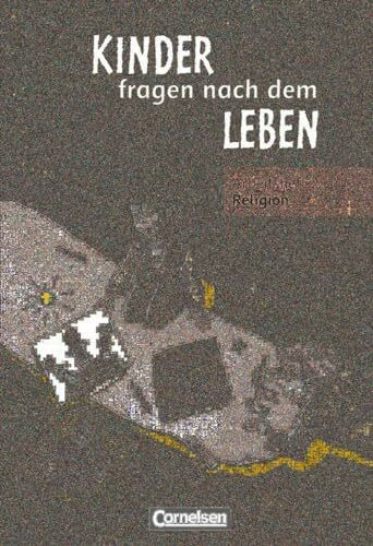 Kinder fragen nach dem Leben - Evangelische Religion - Ausgabe 2006 - 2. Schuljahr: Arbeitsheft