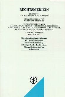 Rechtsmedizin: Lehrbuch für Mediziner und Juristen