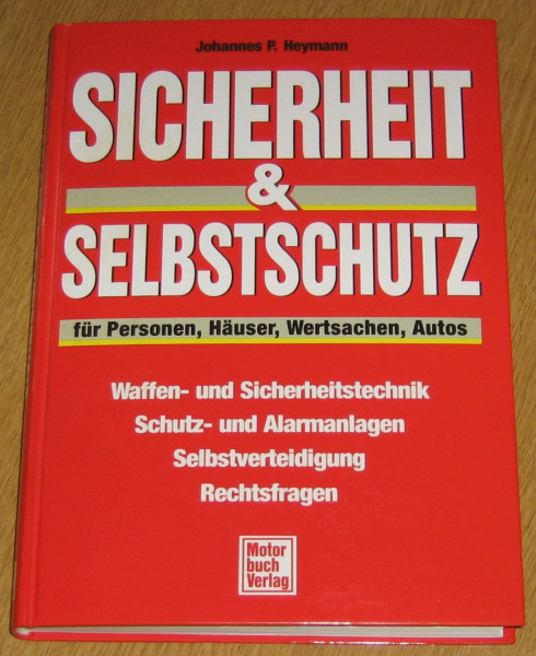 Sicherheit & Selbstverteidigung für Personen, Häuser, Wertsachen und Autos