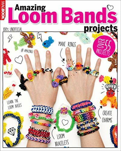 Loom Bands: Amazing Projects