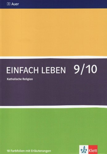 Einfach Leben 9/10: Folienmappe Klasse 9/10 (Einfach Leben. Ausgabe für Bayern Mittelschule ab 2004)
