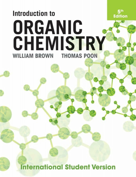Introduction to Organic Chemistry: International Student Version