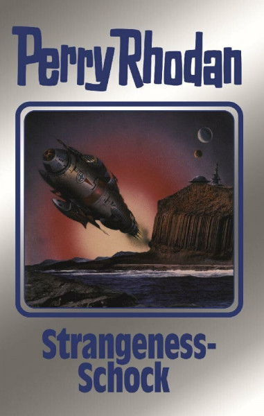 Strangeness-Schock: Perry Rhodan Band 167