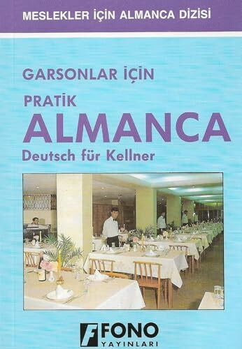 Garsonlar için Pratik Almanca