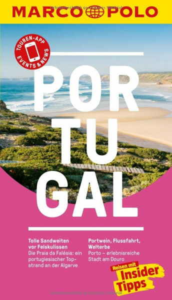MARCO POLO Reiseführer Portugal: Reisen mit Insider-Tipps. Inkl. kostenloser Touren-App und Events&News