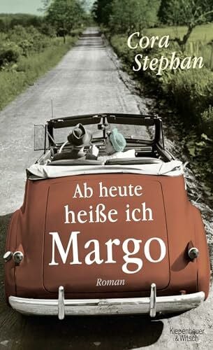 Ab heute heiße ich Margo: Roman