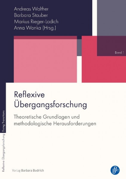 Reflexive Übergangsforschung