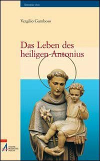 Das leben des heillgen Antonius (Antonio vivo)