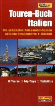 Italien Touren-Buch Promobil Italien Touren-Buch Promobil