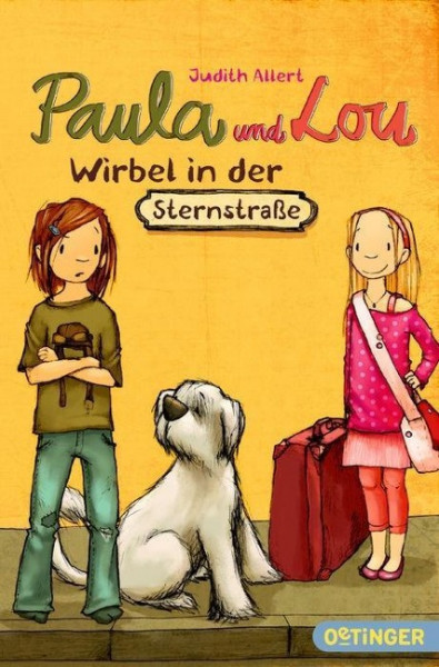 Paula und Lou 01: Wirbel in der Sternstraße