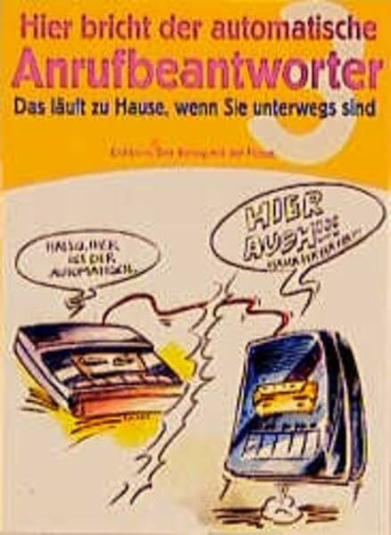 Hier bricht der automatische Anrufbeantworter 3: Das läuft zu Hause, wenn Sie unterwegs sind