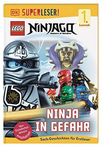 SUPERLESER! LEGO® NINJAGO®. Ninja in Gefahr: 1. Lesestufe Sach-Geschichten für Leseanfänger