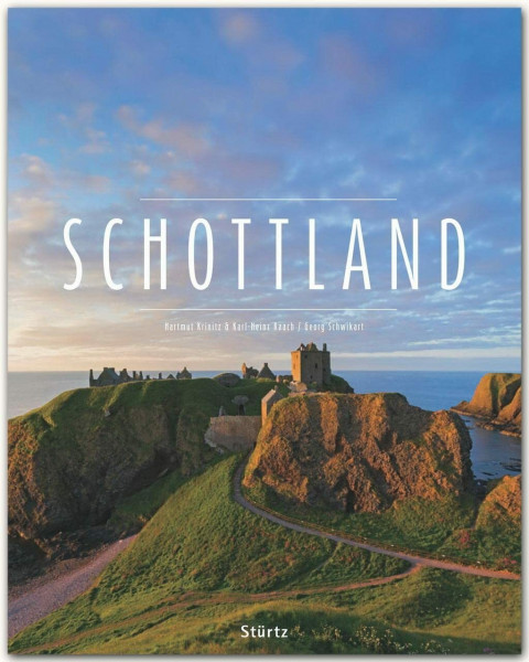 Schottland: Ein Premium***XL-Bildband in stabilem Schmuckschuber mit 224 Seiten und über 315 Abbildungen - STÜRTZ Verlag