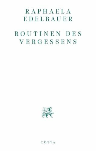 Routinen des Vergessens