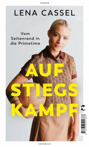 Aufstiegskampf: Vom Seitenrand in die Primetime