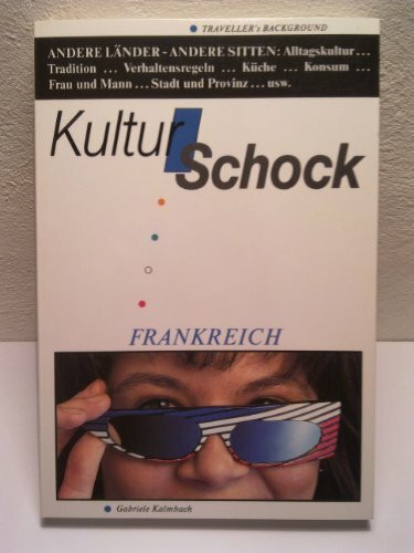 Kulturschock Frankreich