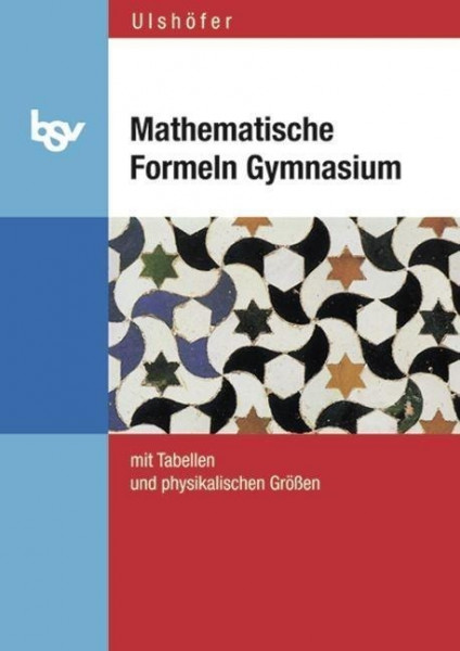 Mathematische Formeln Gymnasium