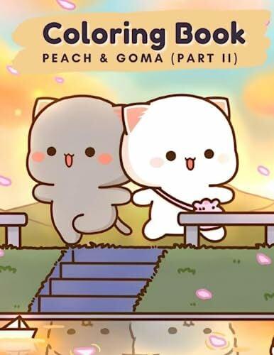 Peach Goma Coloring Book (Part II): For kids, girls, Cute gift, Fun and Cute Peach Goma Coloring Book (Part II): For kids, girls, Cute gift, Fun and Cute