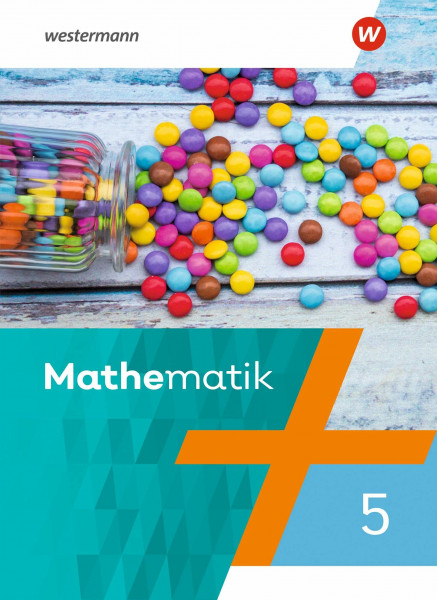 Mathematik - Ausgabe 2021: Schülerband 5 (Mathematik: Ausgabe 2021 für Rheinland-Pfalz, Saarland und Baden-Württemberg)
