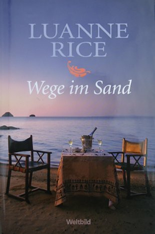 Wege im Sand. Roman.