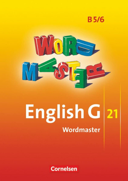 English G 21 - Ausgabe B - Band 5/6: 9./10. Schuljahr: Wordmaster - Vokabellernbuch