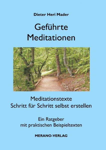 Geführte Meditationen