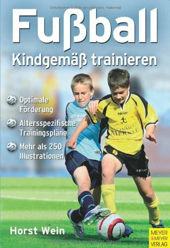 Fußball - kindgemäß trainieren