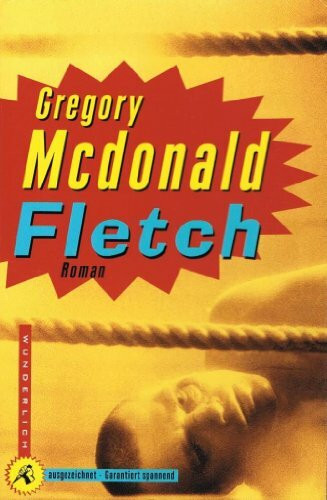 Fletch: Roman (Wunderlich Taschenbuch)