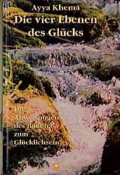 Die vier Ebenen des Glücks