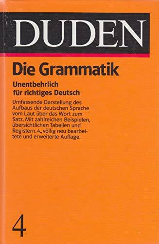 Birkhäuser Die Grammatik Der Deutschen Gegenwartssprache. (Duden 4)