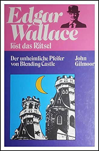 Der unheimliche Pfeifer von Blending Castle