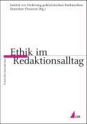 Ethik im Redaktionsalltag