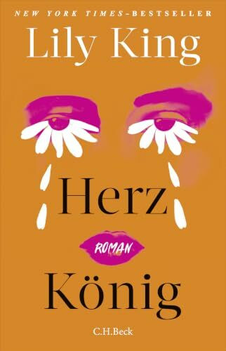 Herz König: Roman | New York Times-Bestseller