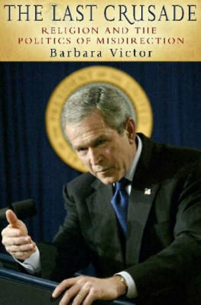 The Last Crusade: Religion and the Politics of Misdirection