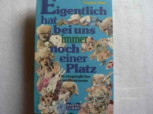 Eigentlich hat bei uns immer noch einer Platz